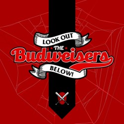 The Budweisers ‎– Look Out Below! LP
